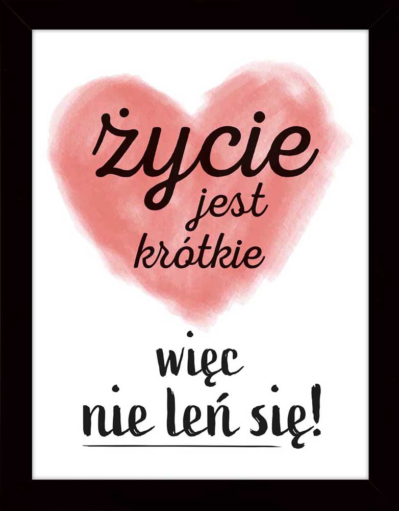

Nowoczesny Obraz Z Napisami Na Ścianę W Ramie