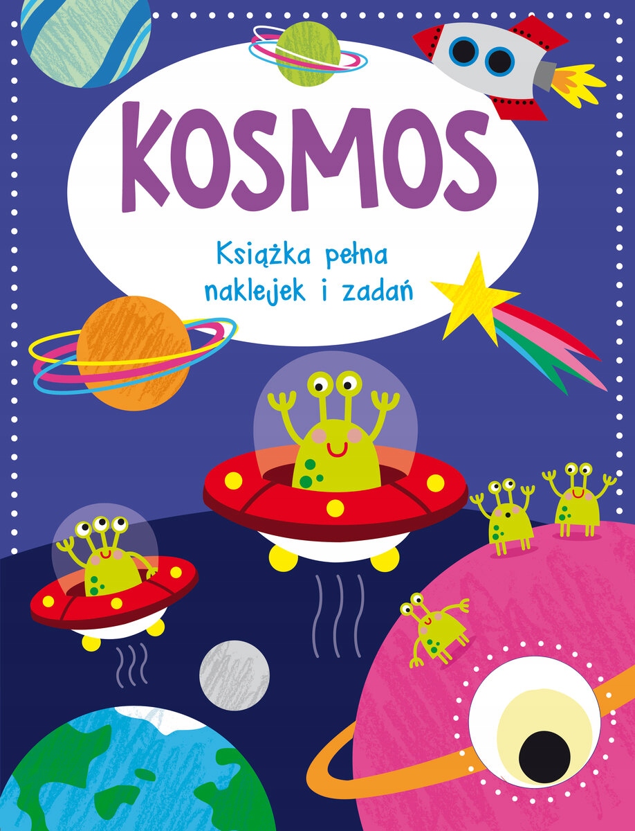 Kosmos. Książka pełna naklejek i zadań Wyd. Olesiejuk