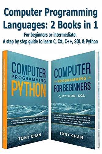 Chan, Tony Computer programming languages: 2 books in 1: For beginners or i