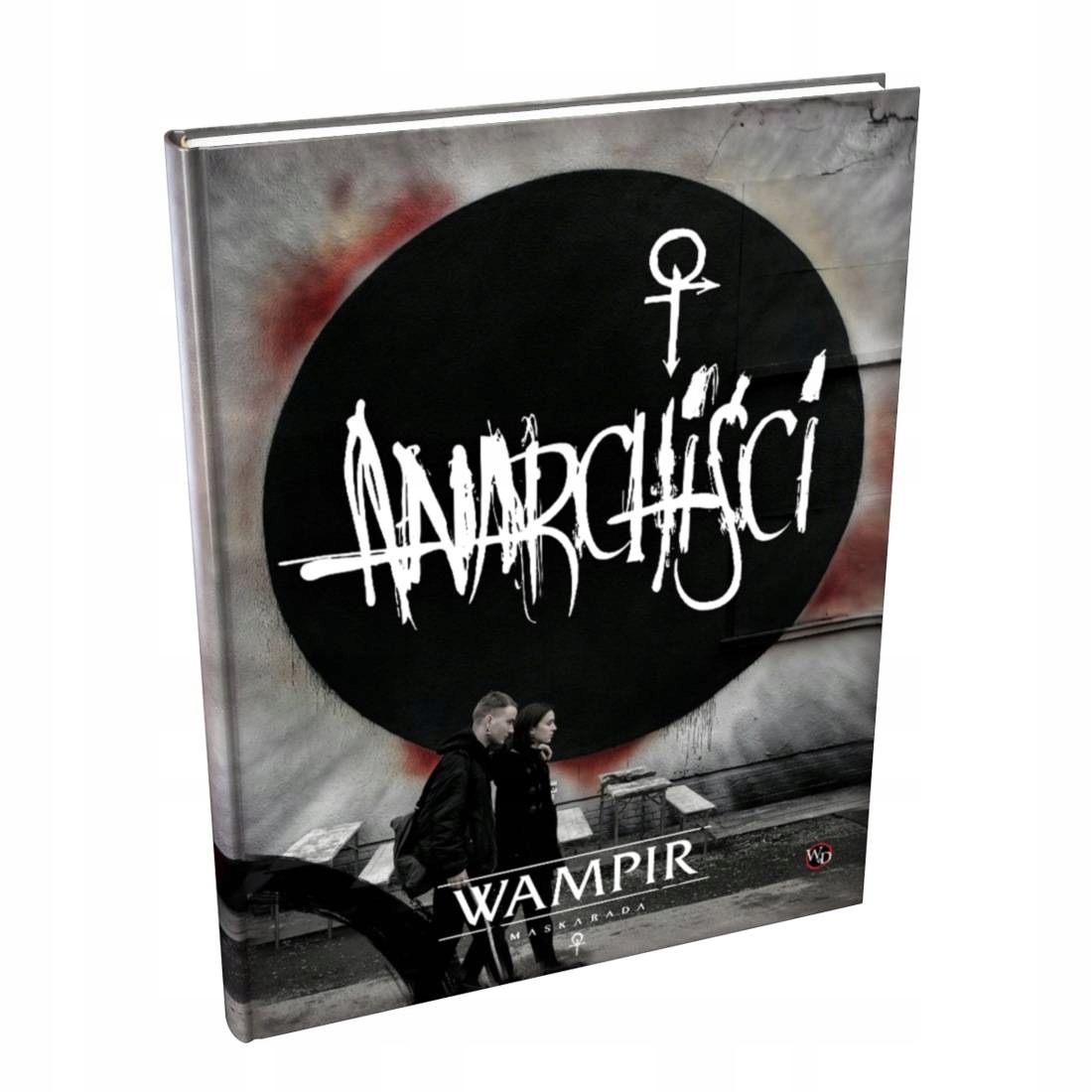 Wampir: Maskarada 5 ed Podręcznik Anarchiści RPG