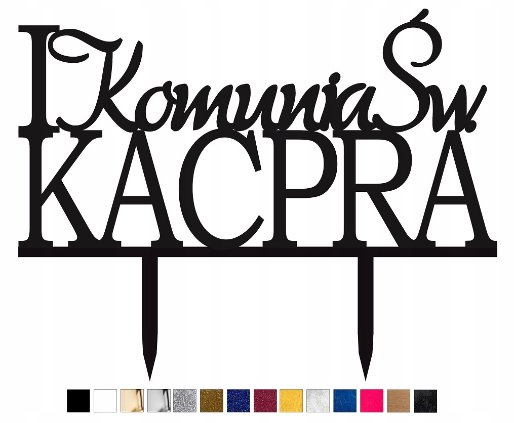 

Topper komunijny z Imieniem Pierwsza Komunia Św