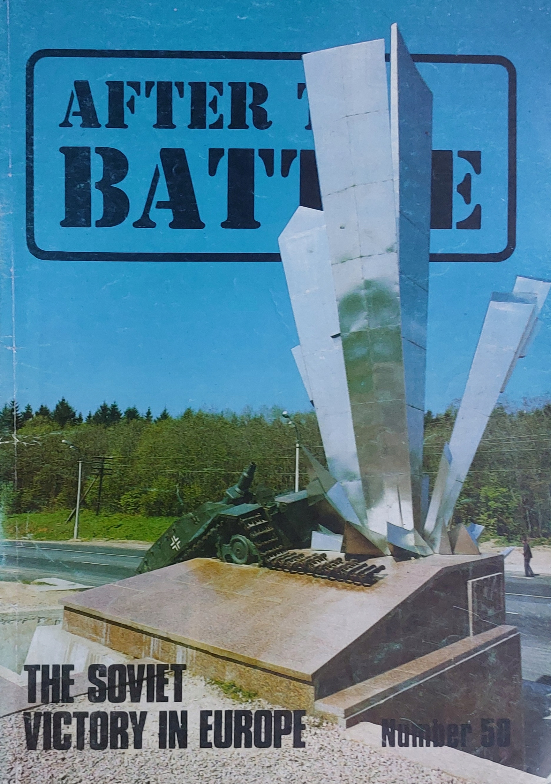 After the Battle Number 50 The Soviet Victory in Europe