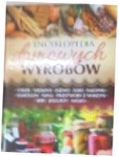 Encyklopedia domowych wyrobów - Praca zbiorowa