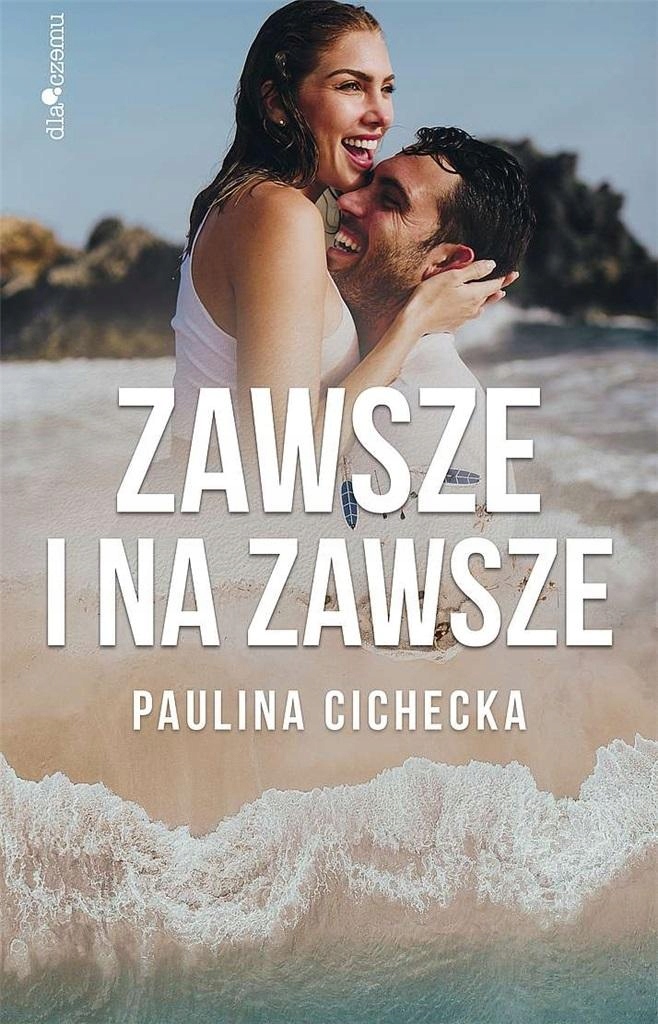 Zawsze i na zawsze (13517731578) Książka Allegro