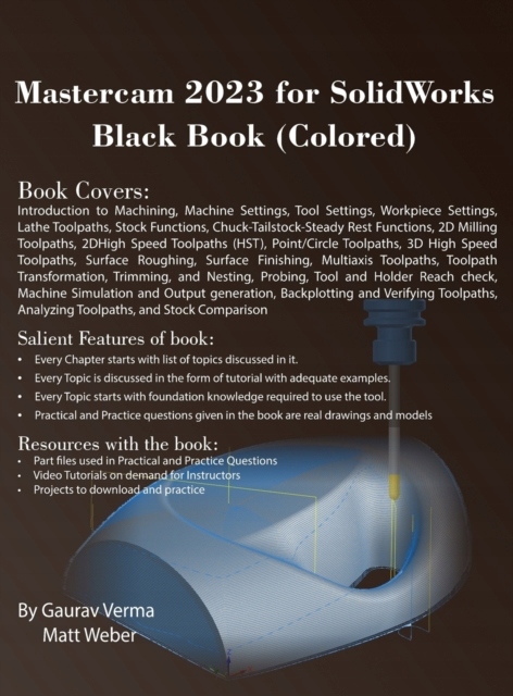 Mastercam 2023 for SolidWorks Black Book (Colored) GAURAV VERMA