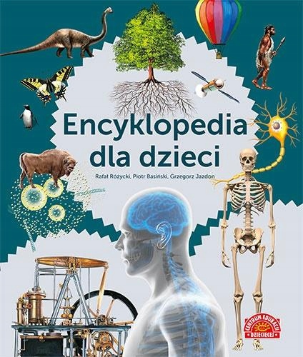 

Encyklopedia Dla Dzieci, Praca Zbiorowa