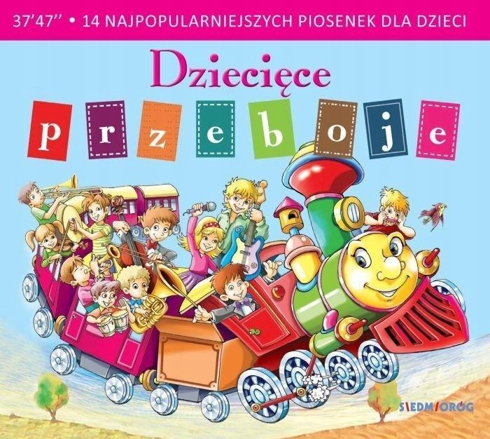 DZIECIĘCE PRZEBOJE CD, PRACA ZBIOROWA