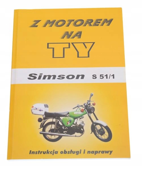

Książka instrukcji naprawy obsługi Simson S51