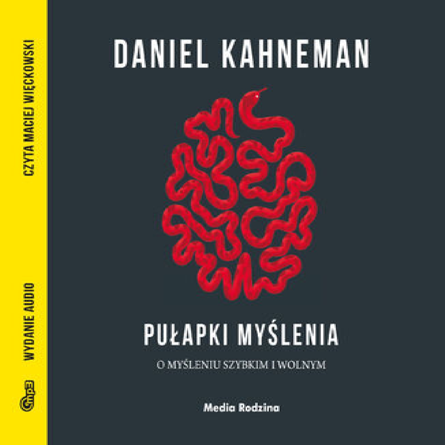 Pułapki myślenia. Daniel Kahneman. Audiobook MP3