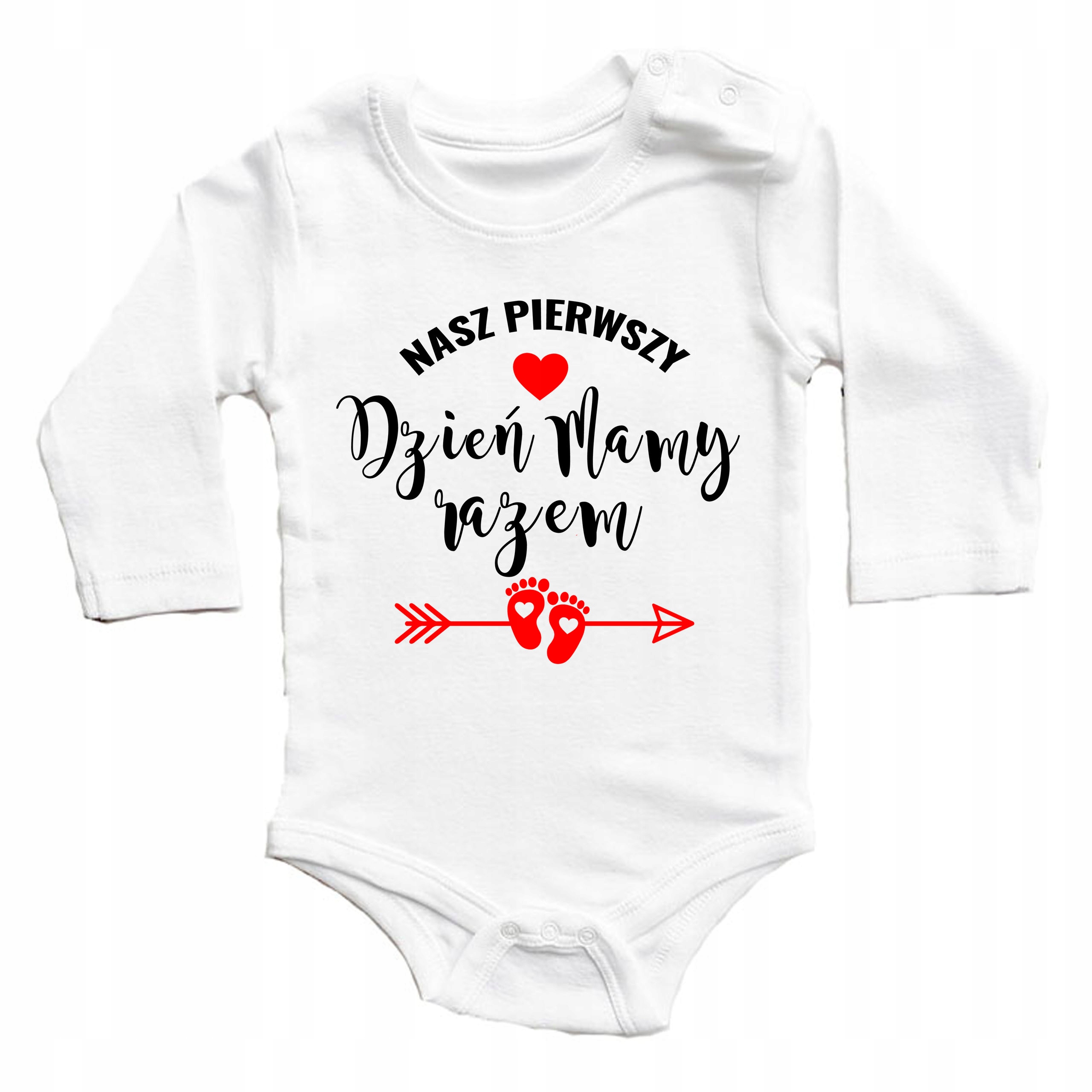 BODZIAK NASZ PIERWSZY DZIEŃ MAMY BODY NIEMOWLĘCE PREZENT DLA MATKI