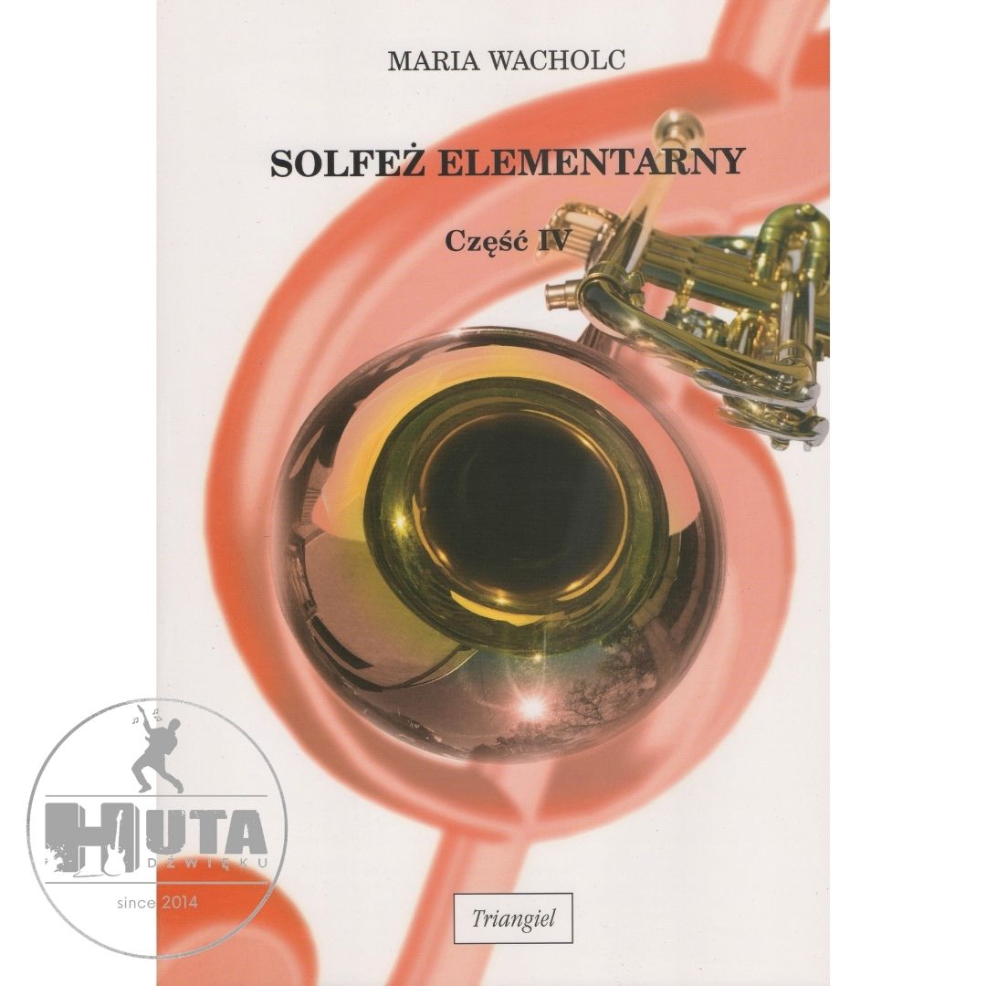 Solfeż elementarny 4 + Dyktanda elementarne 4 | KOMPLET ISBN 9788388924743