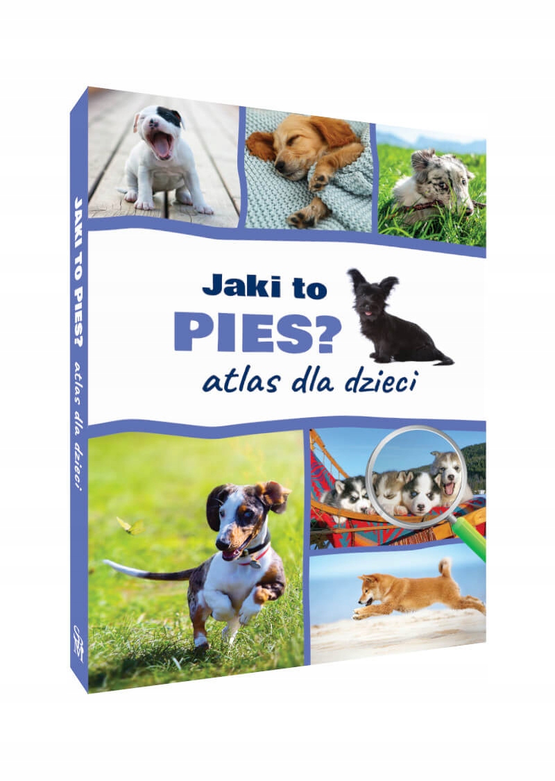 

Jaki To Pies  Atlas Dla Dzieci 60 Ras Psów Twarda