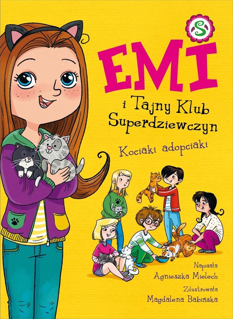 

Emi I Tajny Klub Superdziewczyn Tom 14 Kociaki A..