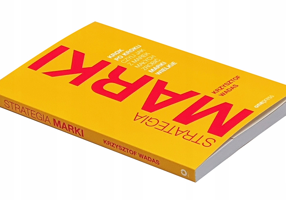 

Strategia marki krok po kroku, czyli jak z marek