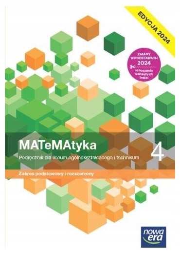 MATeMAtyka 4 Podręcznik LO ZPiR 2024 Nowa Era
