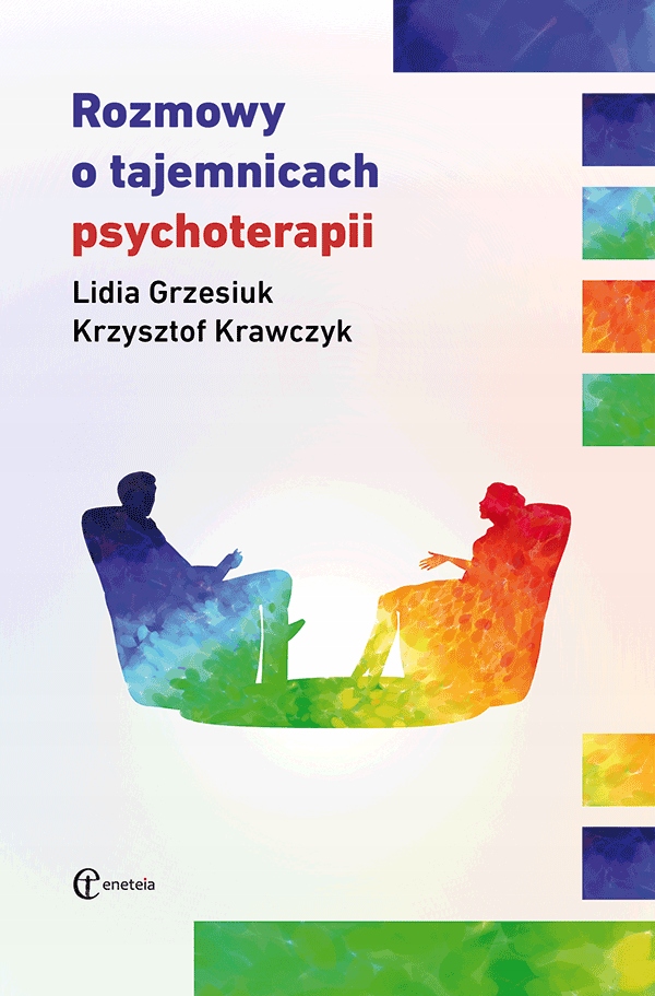 

Rozmowy o tajemnicach psychoterapii (wyd. II)