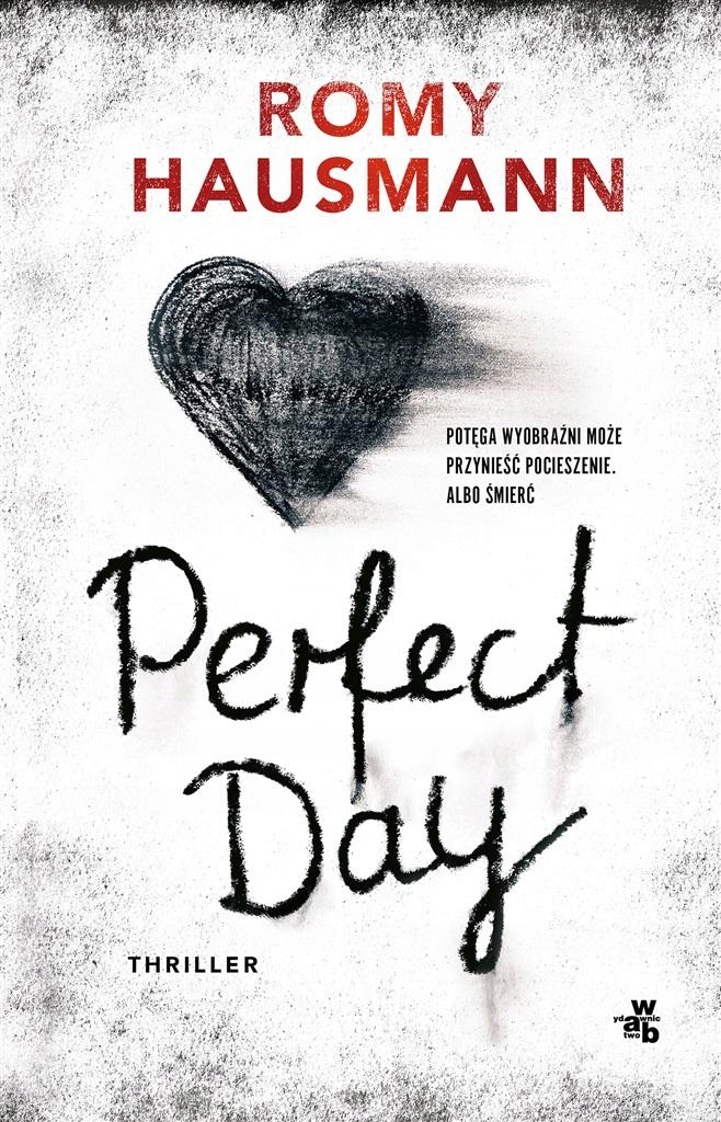 

Perfect Day Romy Hausmann