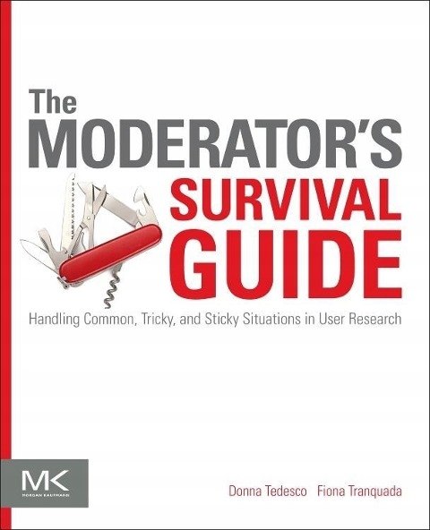 The Moderators Survival Guide DONNA TEDESCO