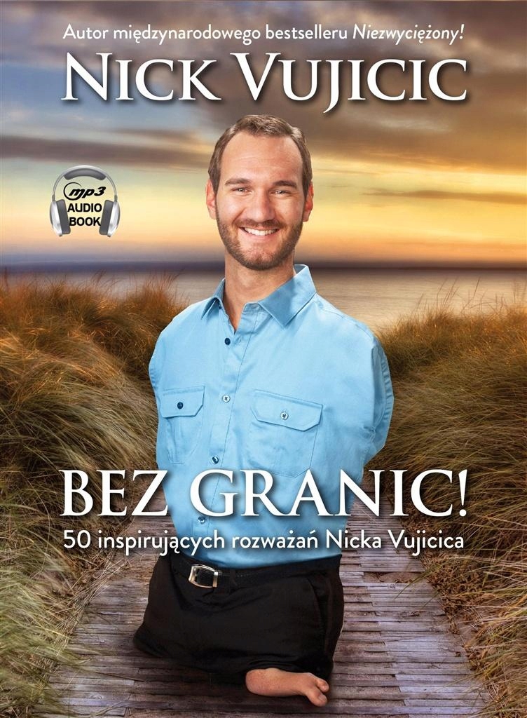 BEZ GRANIC! AUDIOBOOK NICK VUJIC