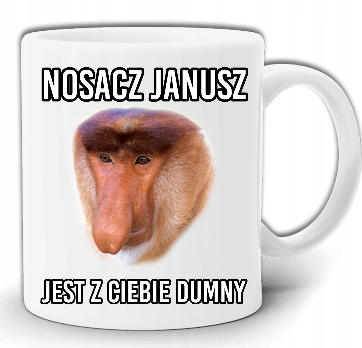 

Nosacz Janusz Jest Z Ciebie Dumny Kubek +pude GW70