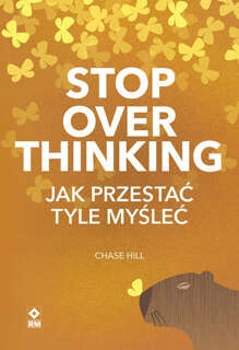 Stop overthinking. Как перестать так много думать