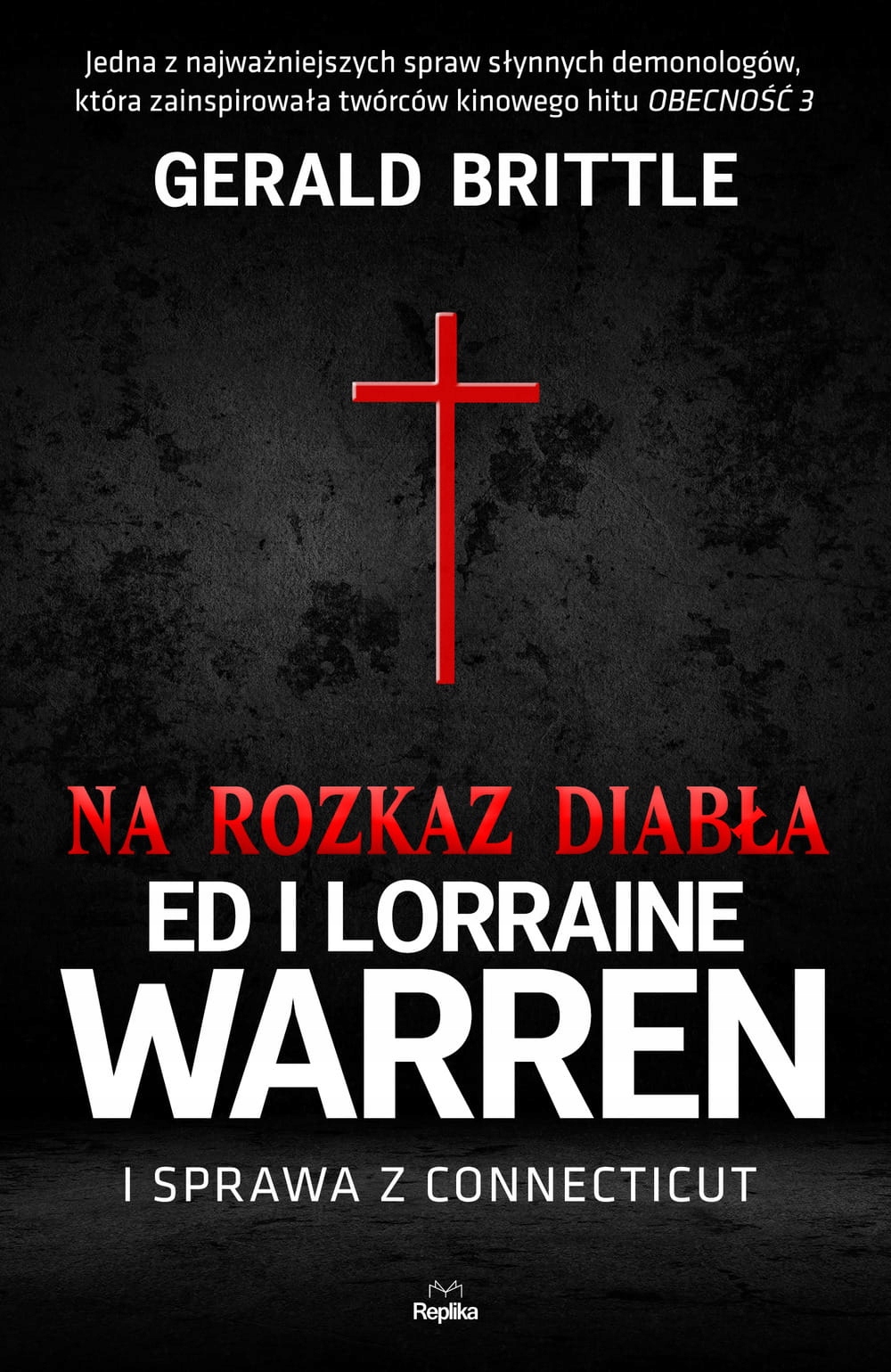 Na rozkaz diabła Ed i Lorraine Warren i sprawa z C