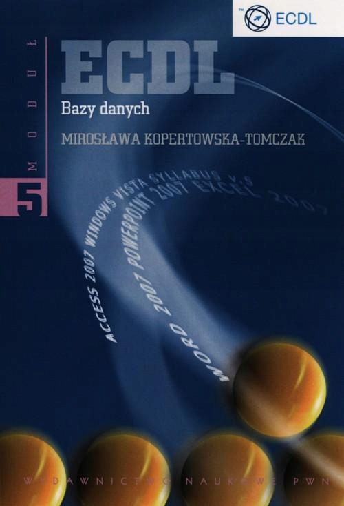 ECDL MODUŁ 5 BAZY DANYCH