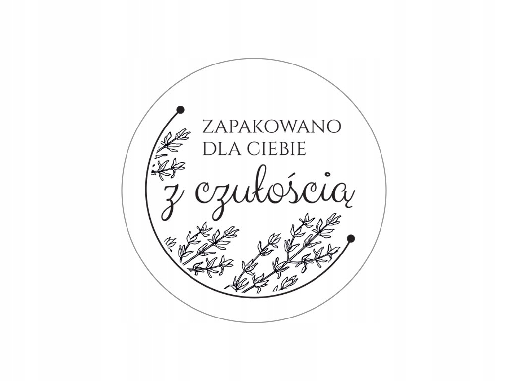 

Naklejki Okrągłe Zapakowane Dla Ciebie Z Czułością
