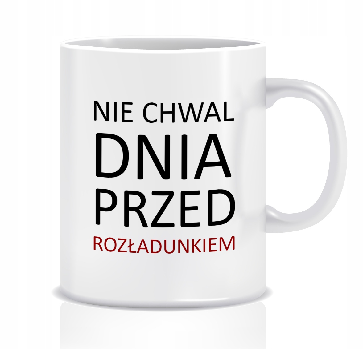 

Kubek dla Spedytora (nie chwal dnia)