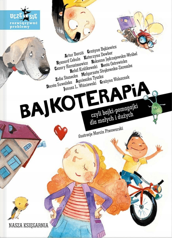 

Bajkoterapia, czyli bajki-pomagajki