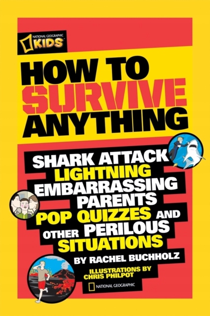 How to Survive Anything RACHEL BUCHHOLZ