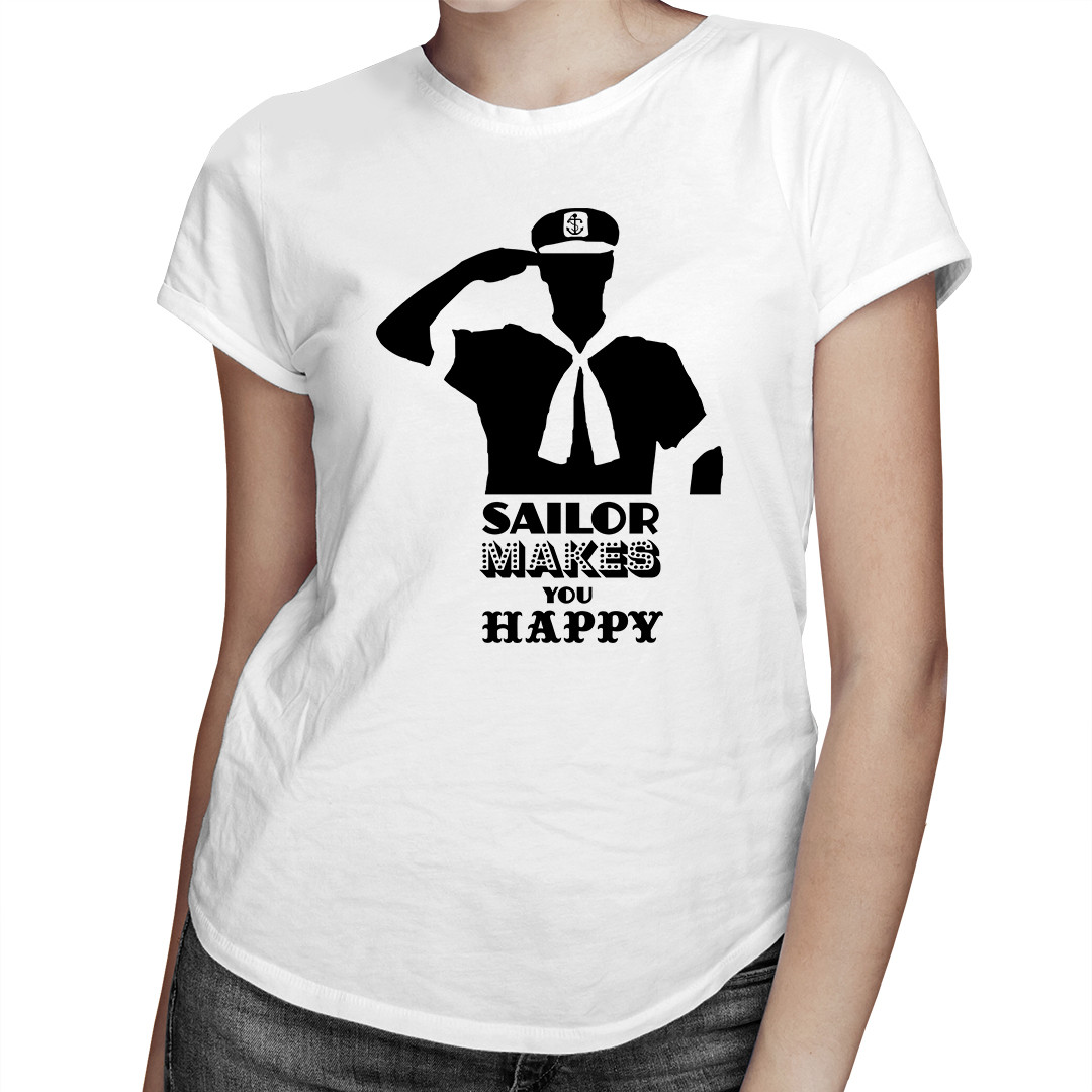 

Sailor makes you happy - koszulka dla niej