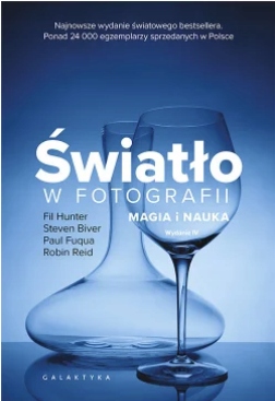 

Światło W Fotografii. Magia I Nauka. Wydanie IV