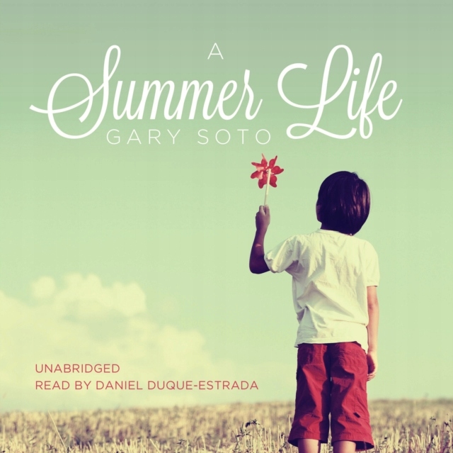 Summer Life - Soto, Gary AUDIOBOOK