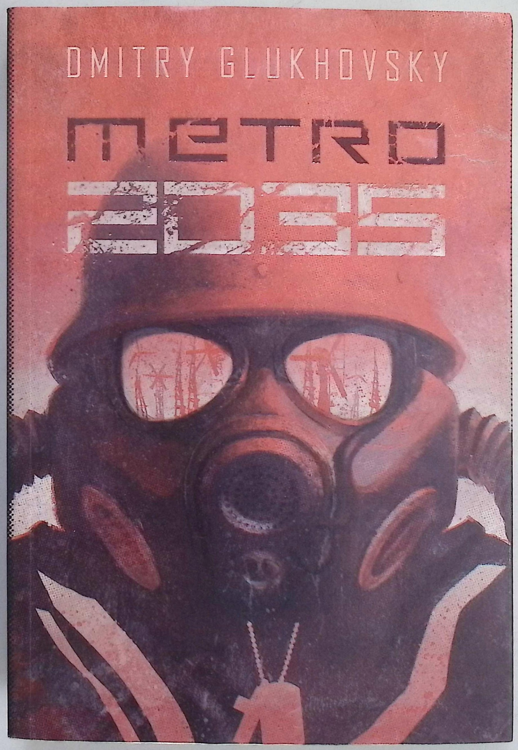 Metro 2035 D. Glukhovsky