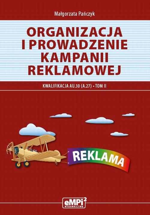 ORGANIZACJA I PROWADZENIE KAMPANII REKLAM.. EBOOK