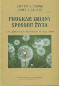 

Program Zmiany Sposobu Życia Klosko Janet ,Young J