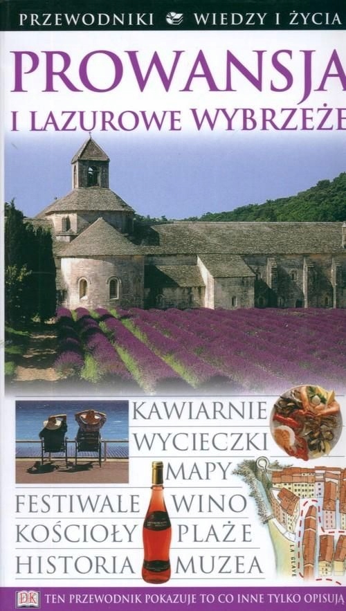 Prowansja Przewodnik Wiedzy i Życia Wiedza i Życie