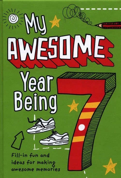 MY AWESOME YEAR BEING 7 - Kia Marie Hunt [KSIĄŻKA]