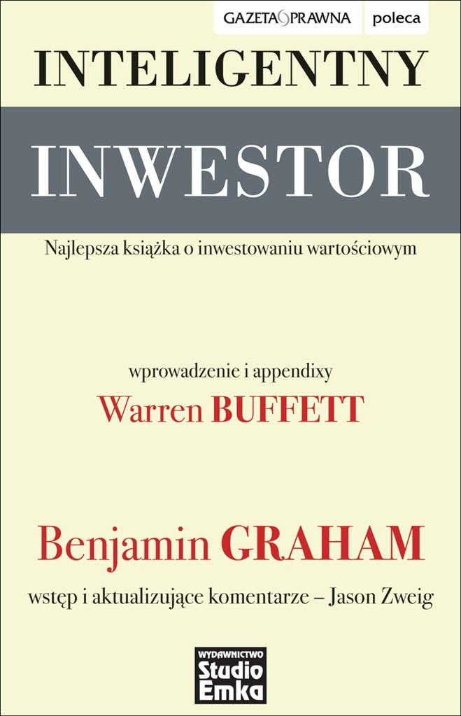 

Inteligentny Inwestor Graham Benjamin Buffett Tw