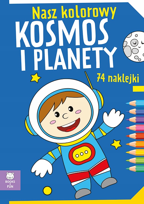 

Nasz Kolorowy Kosmos I Planety 74 Naklejki