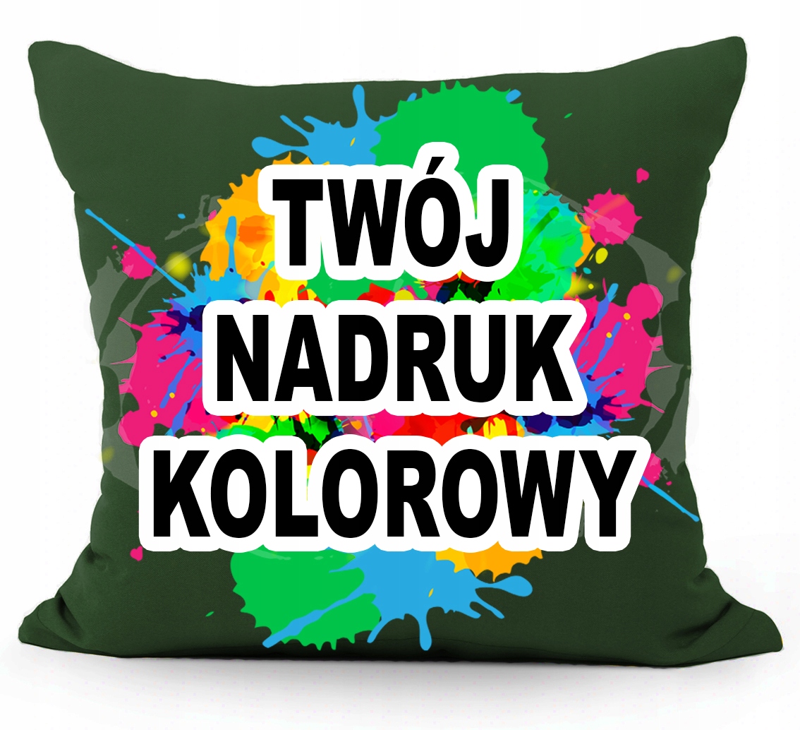 

Poduszka Z Własnym Nadrukiem Zieleń Butelkowa
