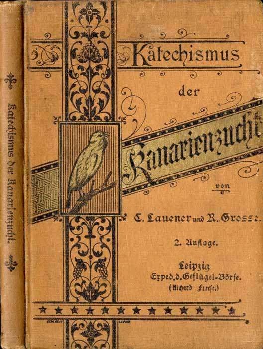 hodowla kanarków, Katechismus der Kanarienzucht