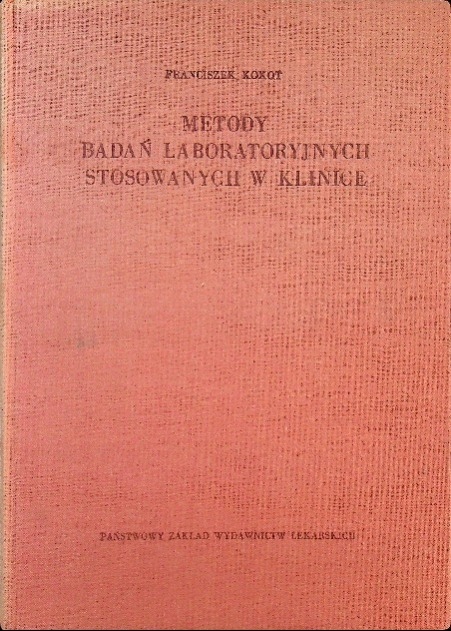 Metody Badań Laboratoryjnych Franciszek Kokot