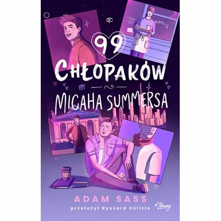 

99 chłopaków Micaha Summersa Adam Sass