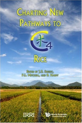 Charting New Pathways To C4 Rice Kolektiv autorů, (9789812709516 ...