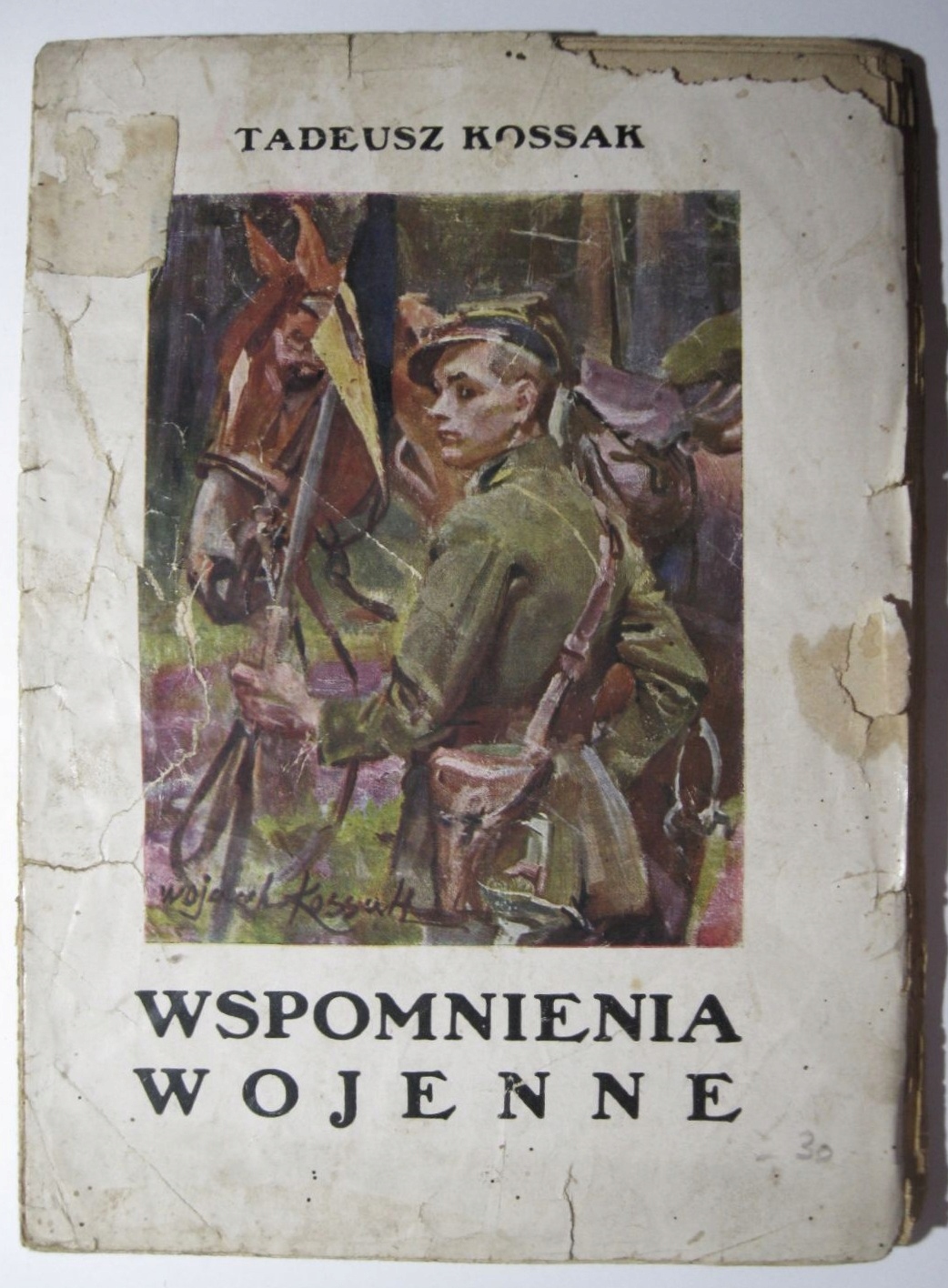 Wspomnienia wojenne, Tadeusz Kossak, 1925, OKŁADKA WOJCIECH KOSSAK