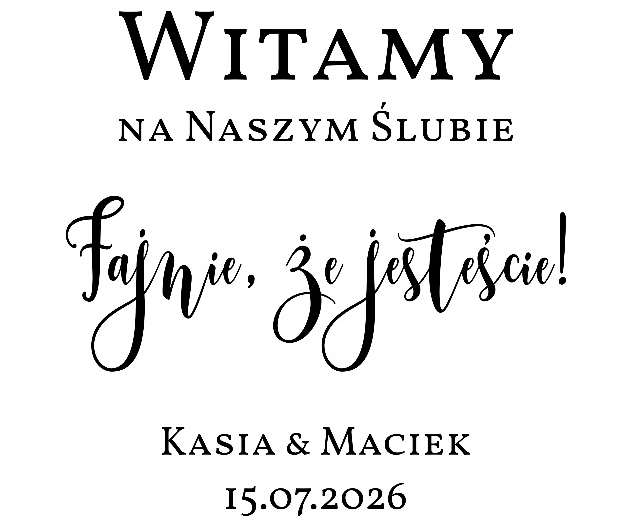 naklejka napis Witamy Fajnie, że jesteście! Imiona 45x45cm tablica ścianka