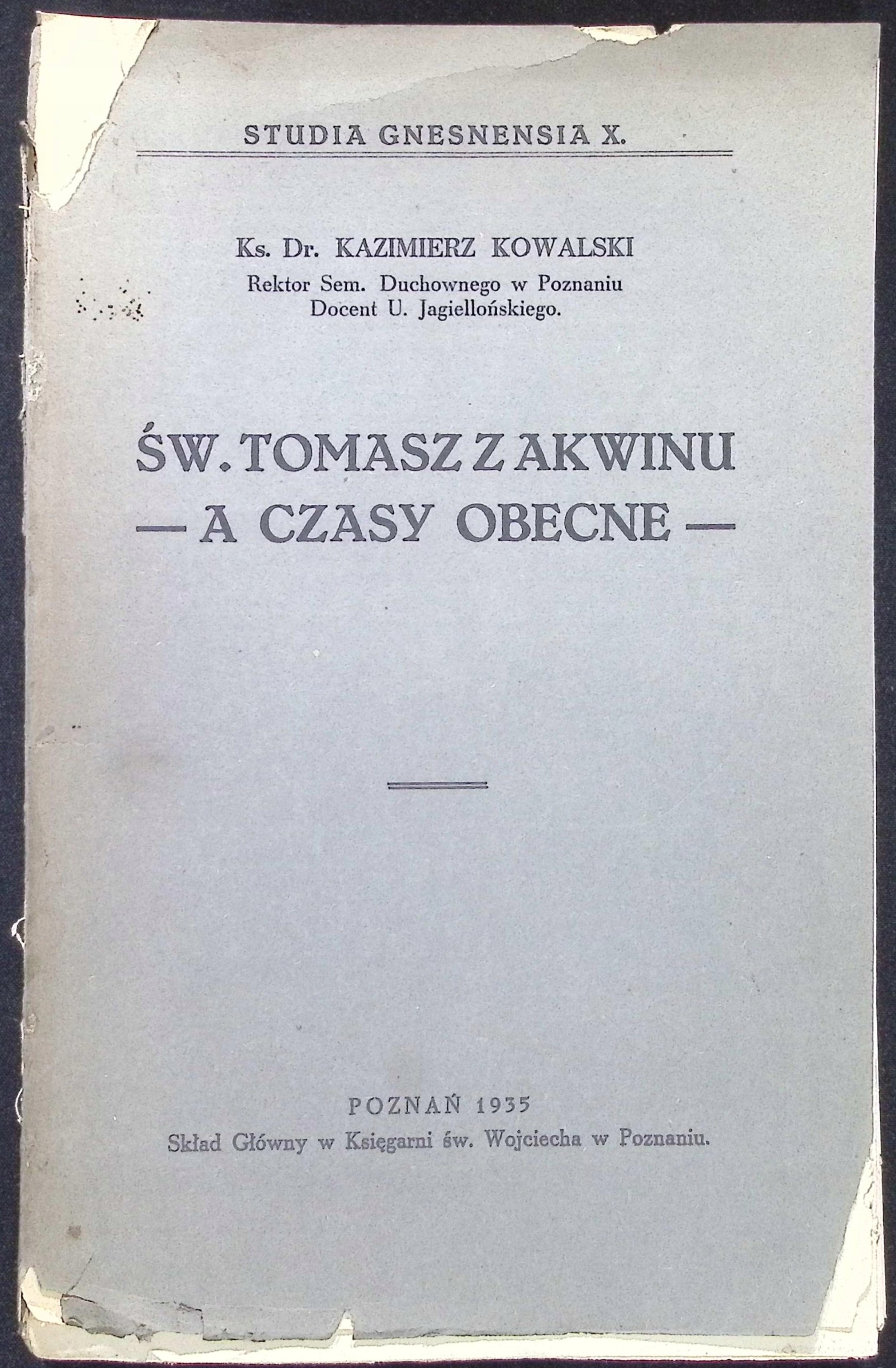 Św. Tomasz z Akwinu a czasy obecne (1935 r.) - Kazimierz Kowalski