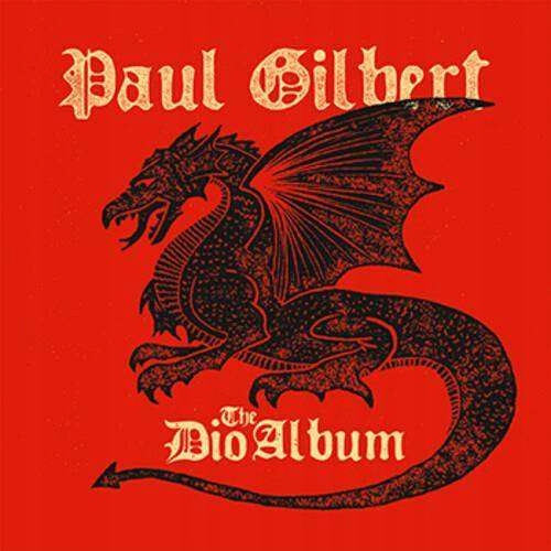 

Gilbert, Paul "The Dio Album" Digipak